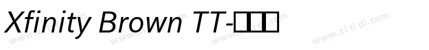 Xfinity Brown TT字体转换